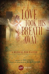 Love Took His Breath Away SATB Choral Score cover